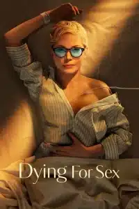 Dying for Sex (2025) S01 English Hulu WEB-DL